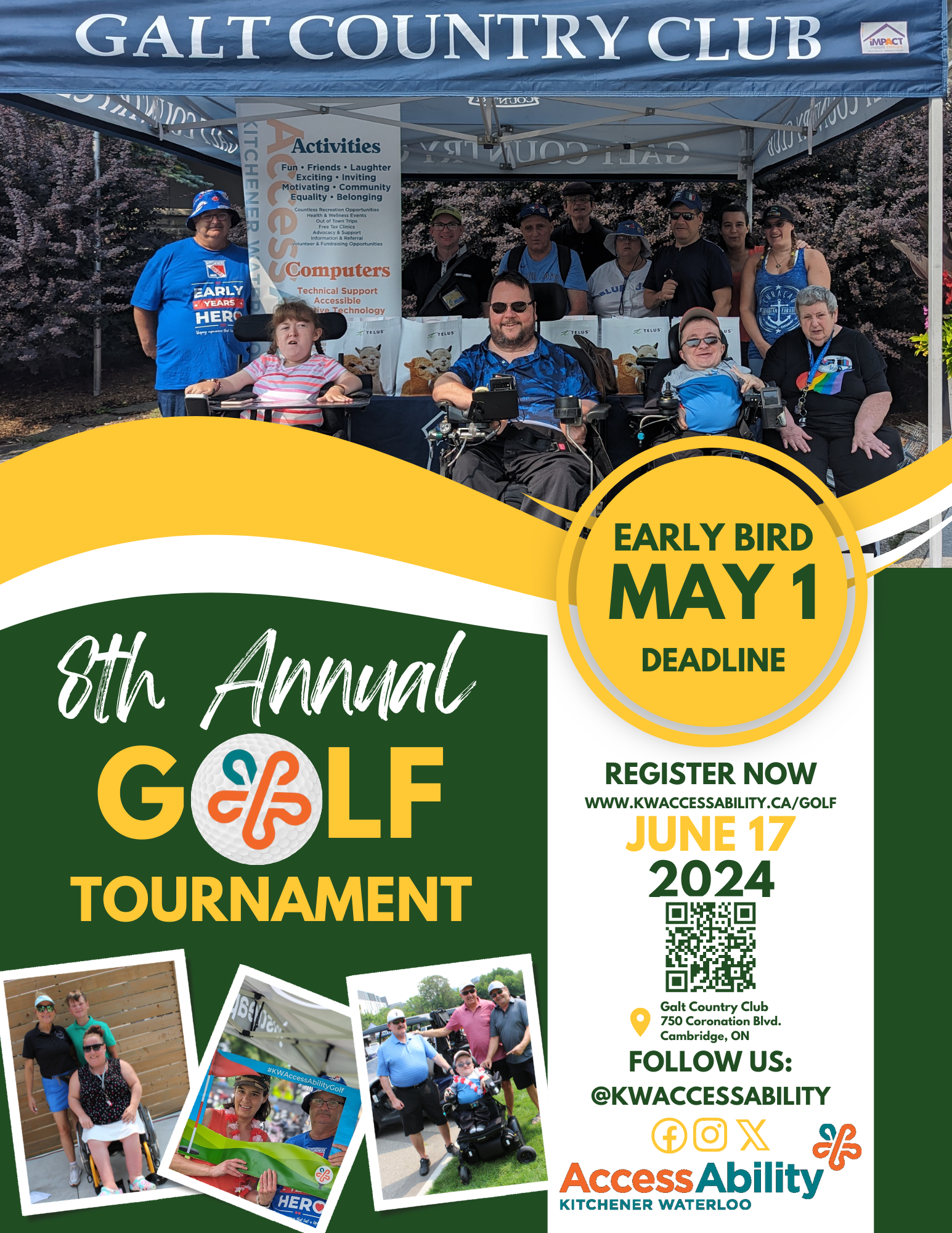 Poster with info about KW AccessAbility Golf Tournament Monday June 17, 2024 at Galt Country Club. Click Photo to be taken to Eventbrite Registration Page.