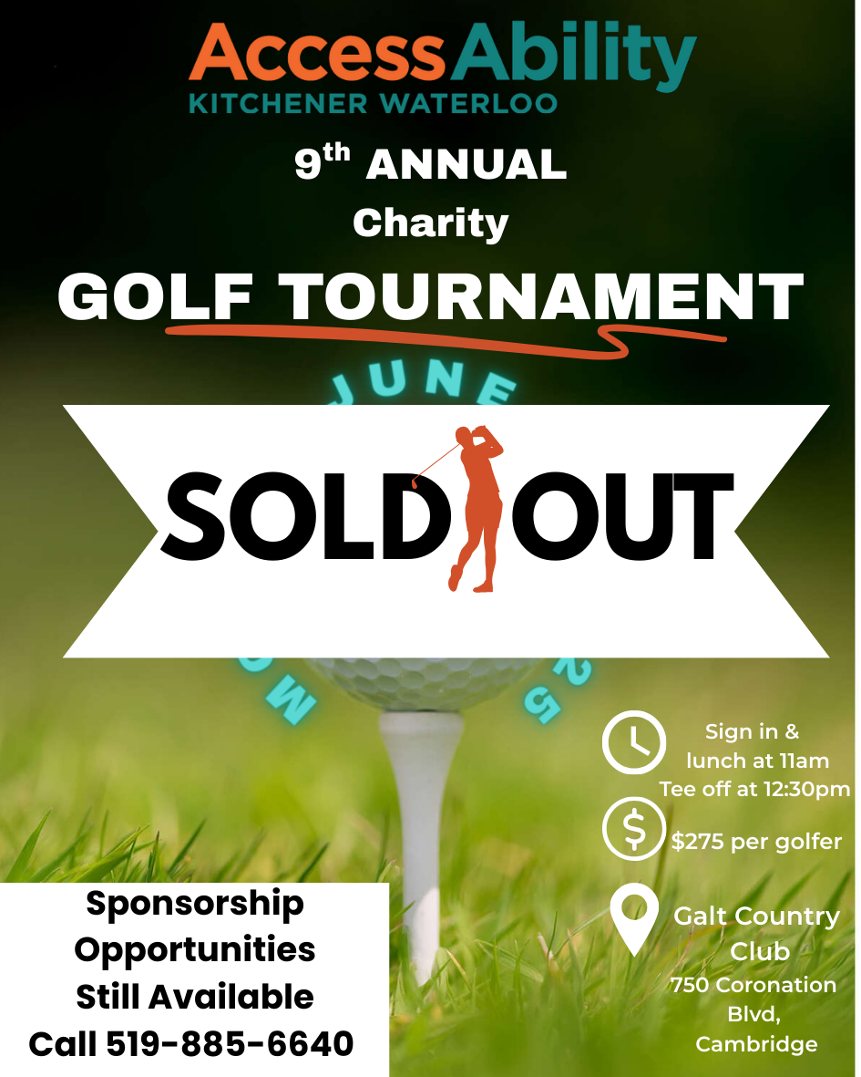 A yellow and green golf course background with a golf ball in front of a golf club. The golf ball has the KW AccessAbility logo on it. The text on the photo is "AccessAbility Kitchener Waterloo 9th Annual Charity Golf Tournament Monday June 23, 2025 at the Exclusive Galt Country Club 750 Coronation Blvd, Cambridge." In a text box at the bottom left hand corner are the words "$275 per golfer, Sign In  & Lunch 11 am. Tee Off at 12:30 pm." In a text box at the bottom right corner are the words "Call the KW AccessAbility Office 519-885-6640 to Register"